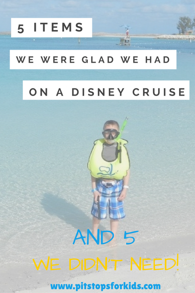 what we needed on a Disney cruise