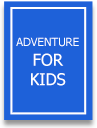 Adventure for Kids