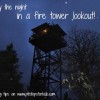 stay-the-night-in-a-fire-lookout