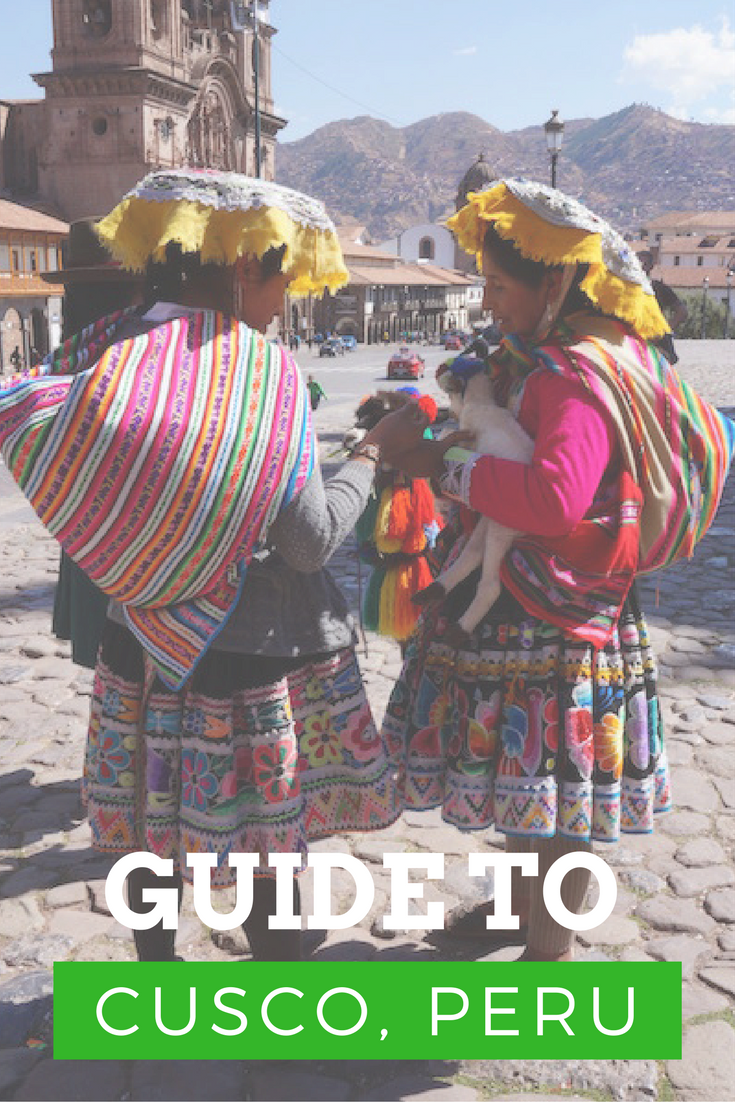 Guide to Cusco Peru