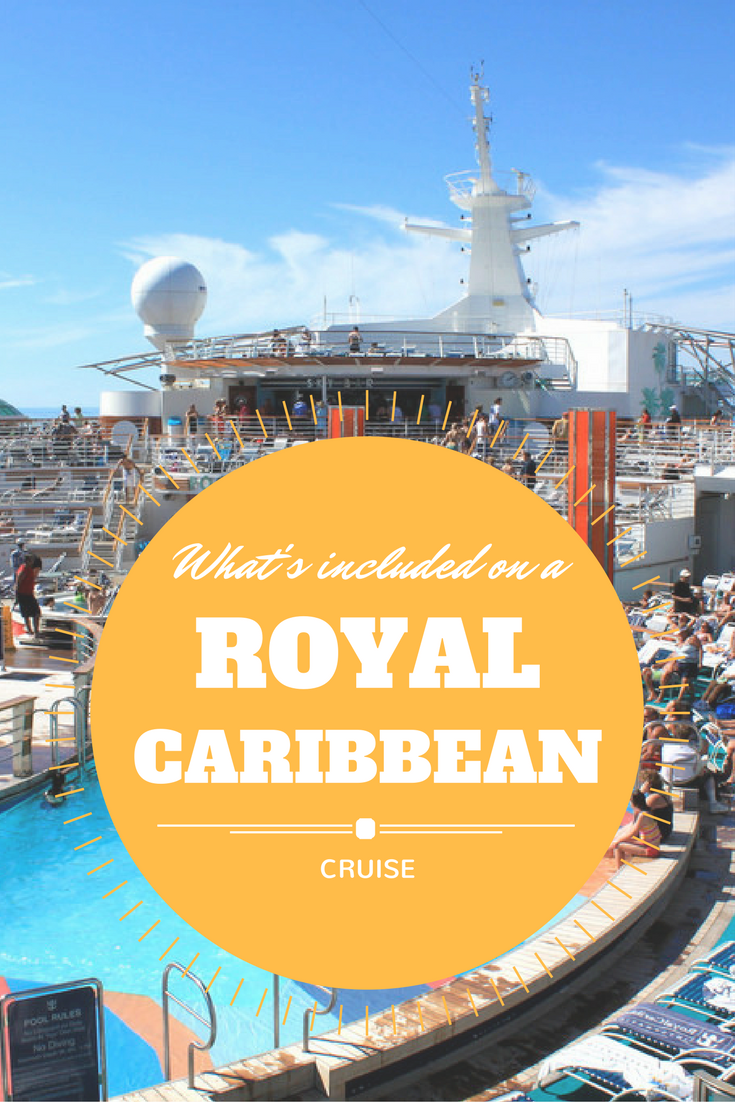 What's included on a Royal Caribbean cruise