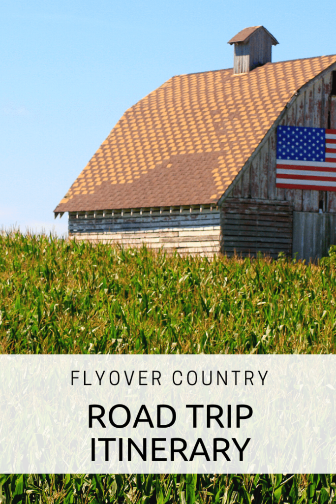 Flyover country road trip: Nine stops you won't want to miss along the road.