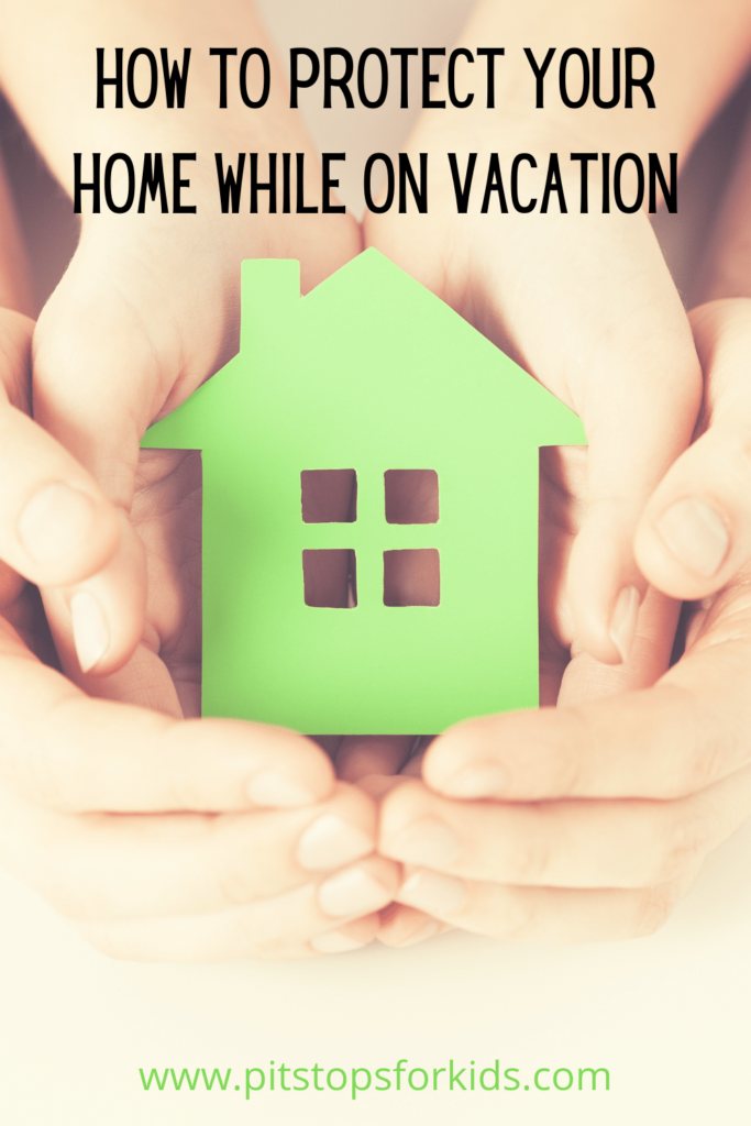 How to protect your home while you are on vacation: learn these steps!